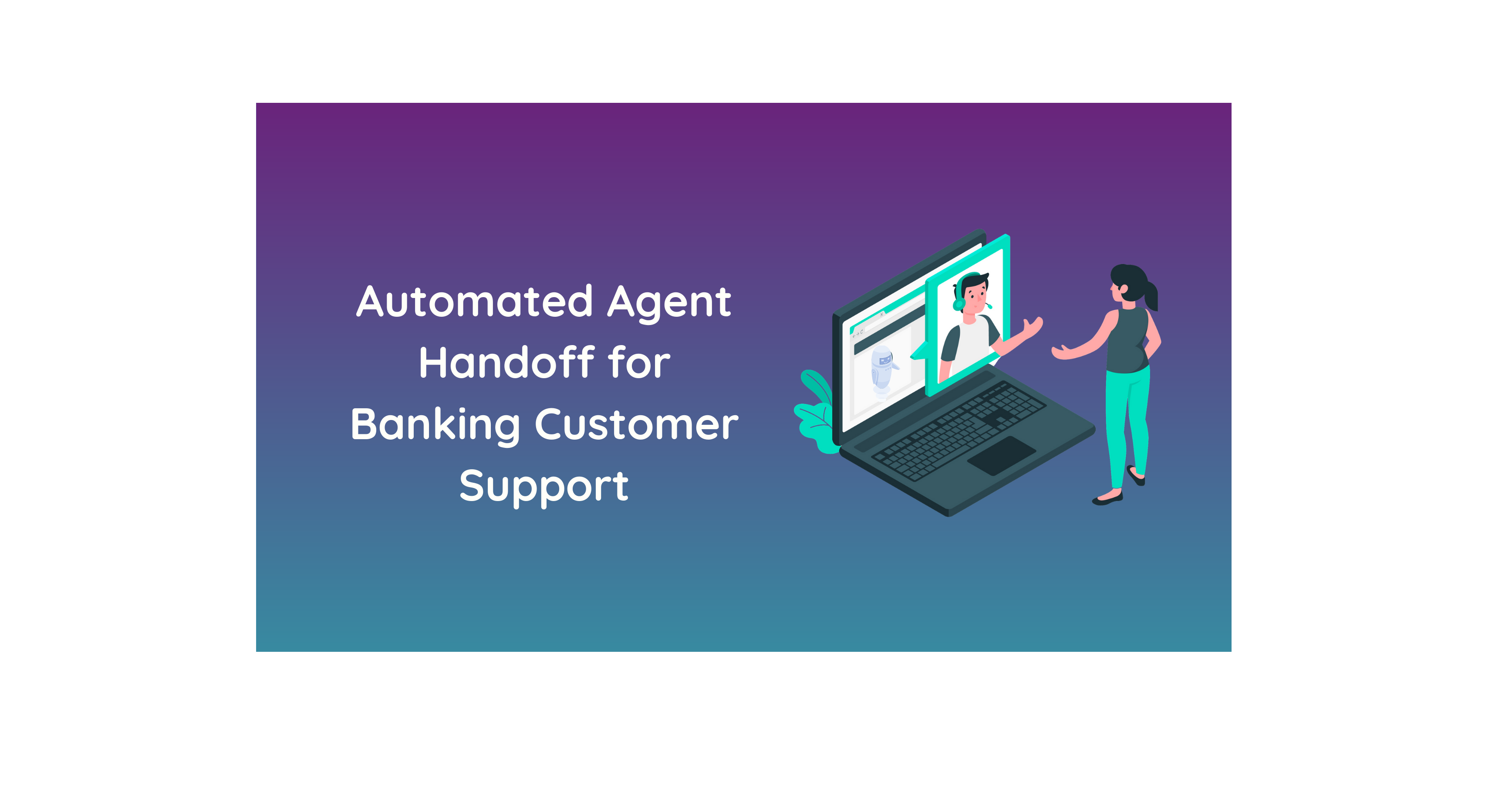 Automated agent handoff