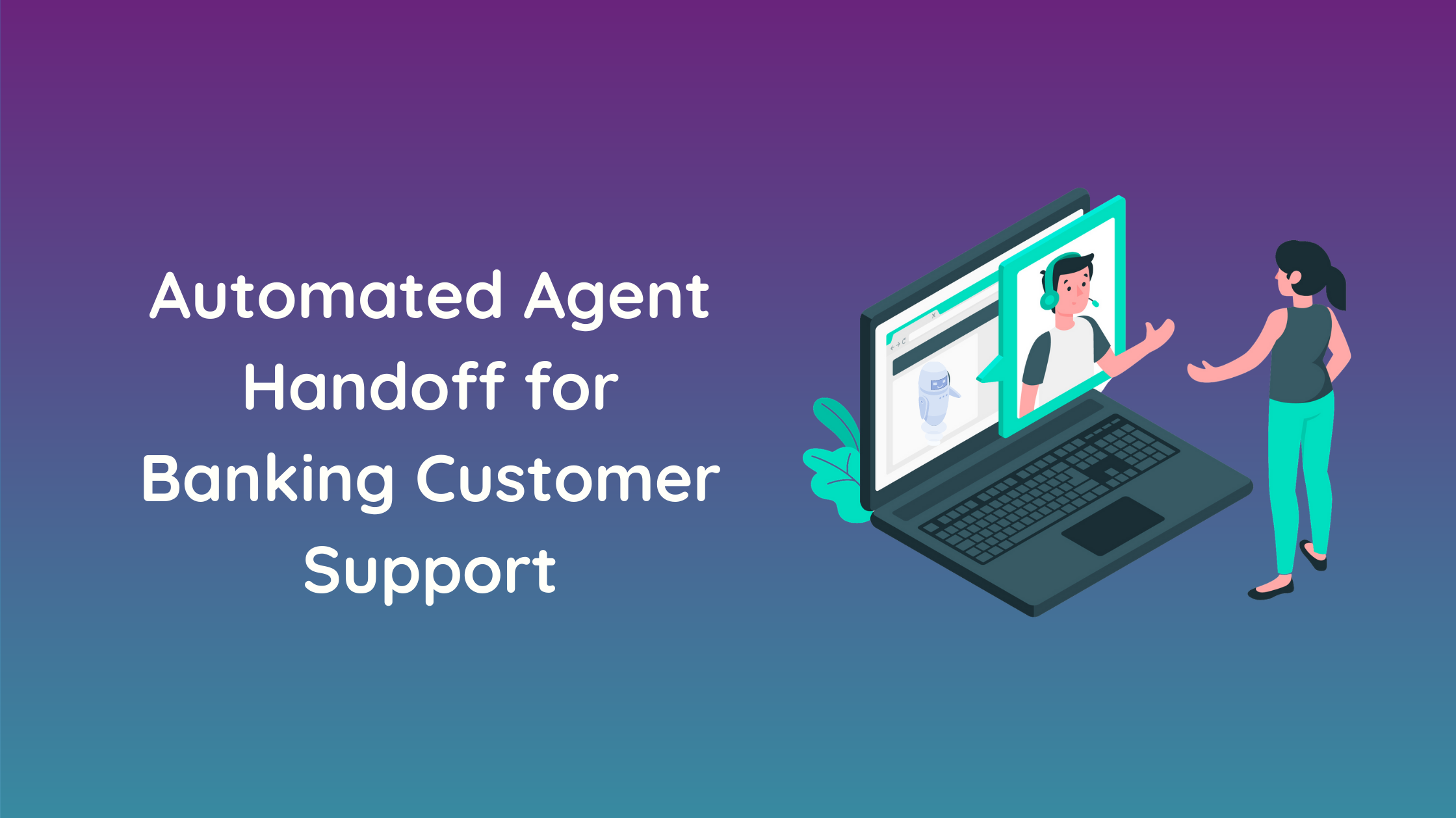 Automated agent handoff