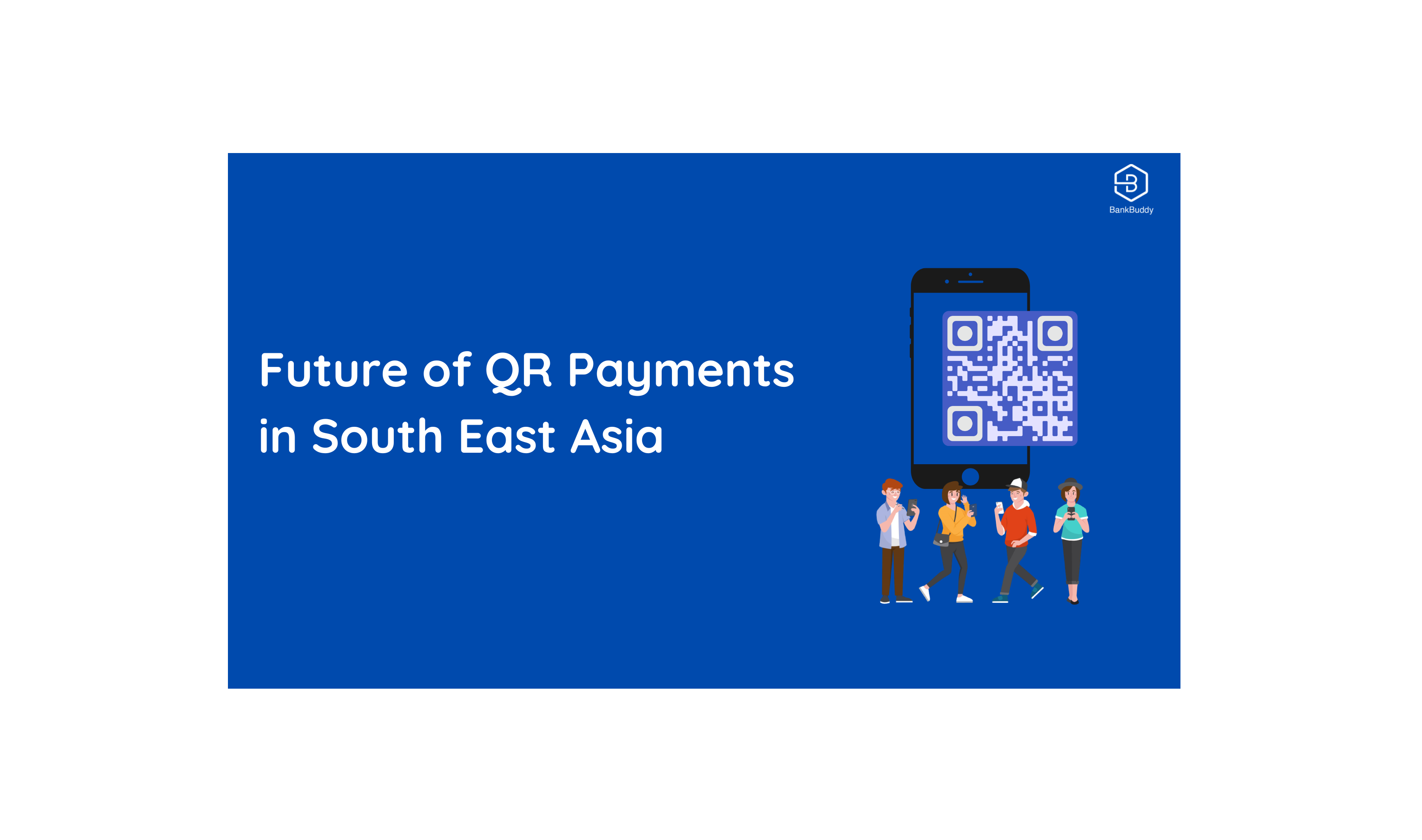 Future of QR Payments